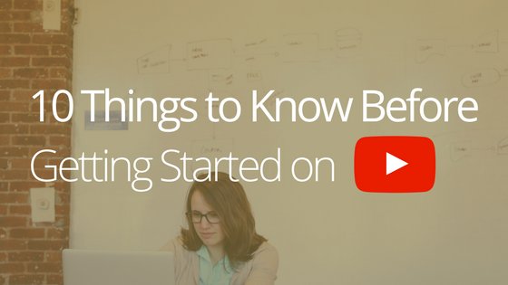 10 things to know before getting started on