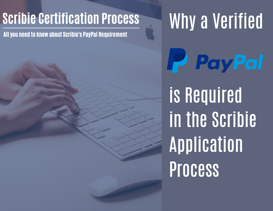 Scribie Verified PayPal Requirement Blog Image