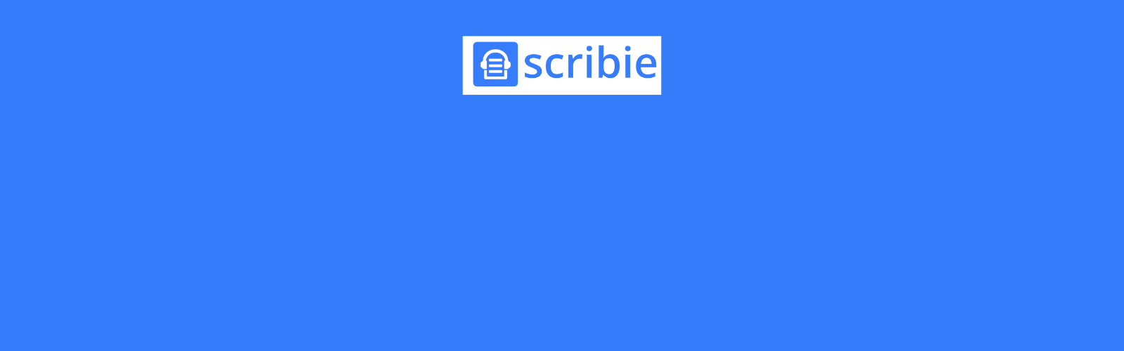 Enhance your transcriptions from Scribie with additional services